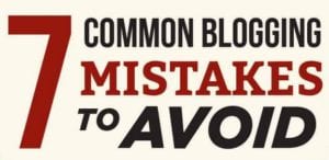 banner headline - 7 common blogging mistakes to avoid