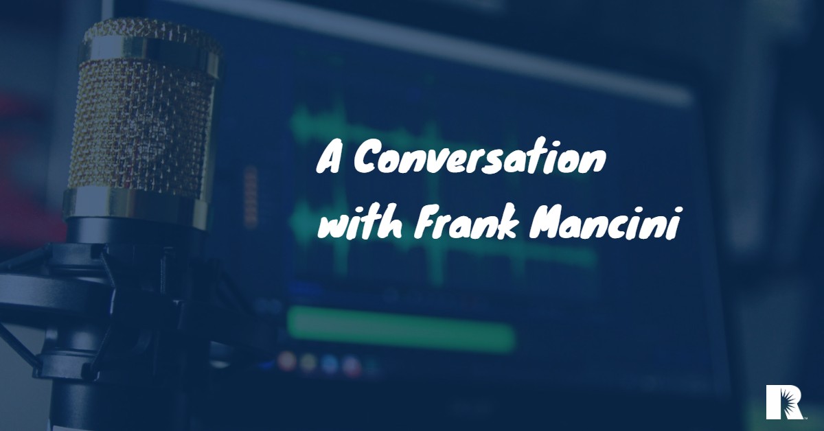 a conversation with frank mancini