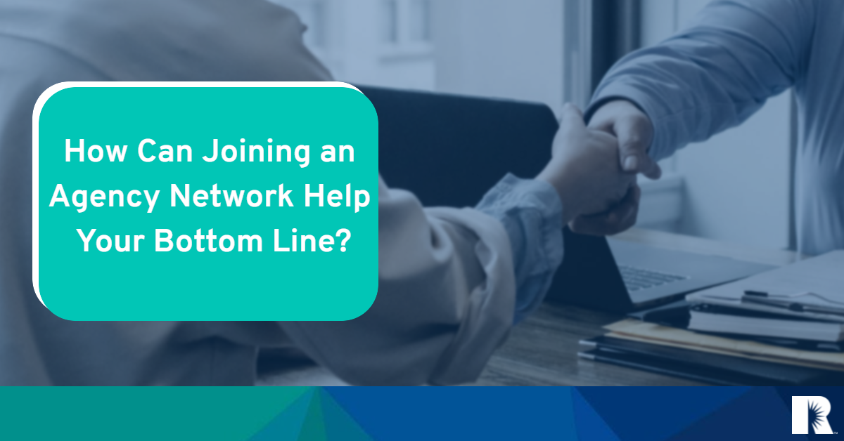 a graphic explaining how joining an agency network can impact your bottom line