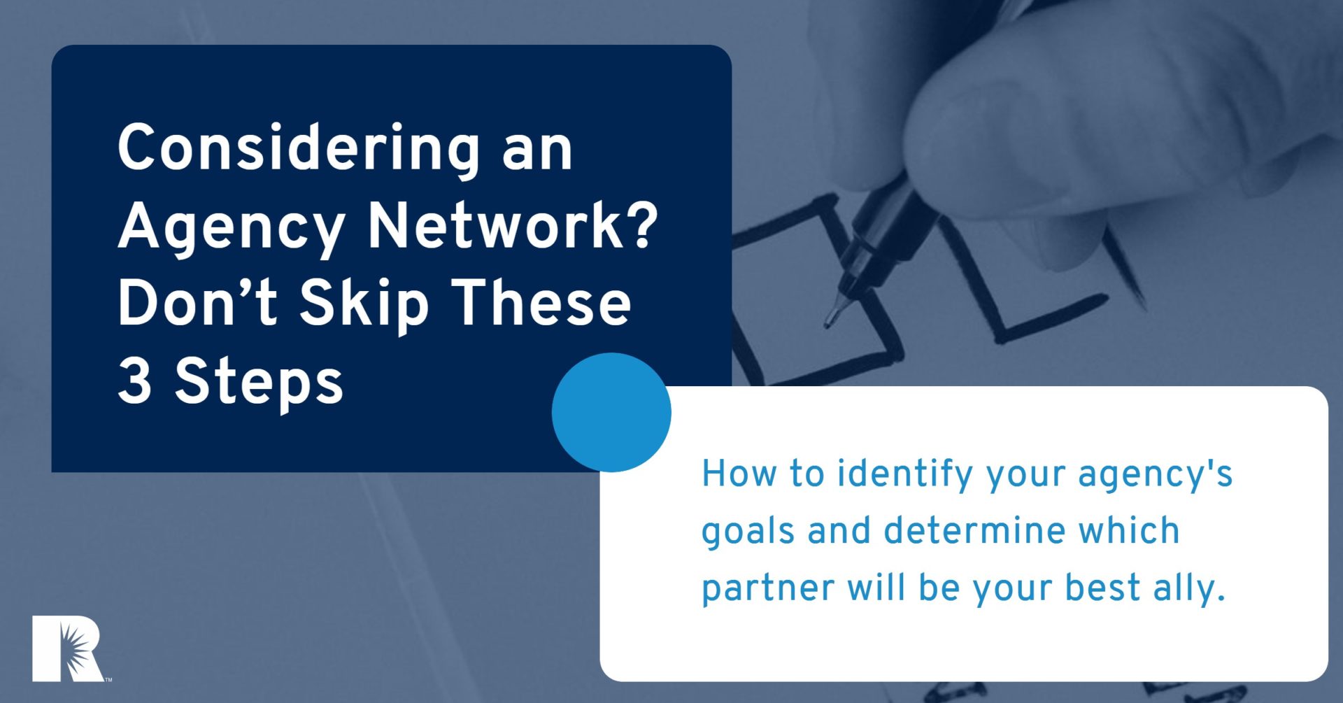 3 Steps to Joining an Agency Network Blog Image