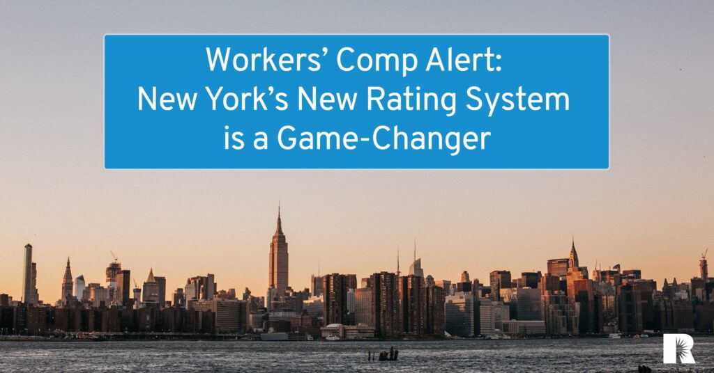 New York City, where new workers' comp laws are changing the landscape.